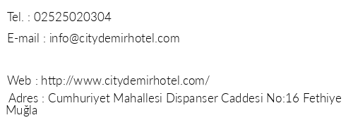 City Life Demir Hotel telefon numaralar, faks, e-mail, posta adresi ve iletiim bilgileri
